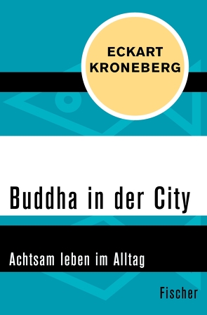 Buddha in der City von Kroneberg,  Eckart