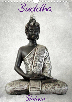 Buddha Statuen / CH-Version (Wandkalender 2021 DIN A4 hoch) von JUSTART