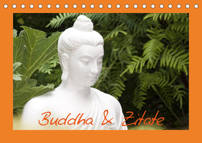 Buddha & Zitate (Tischkalender 2023 DIN A5 quer) von Stanzer,  Elisabeth