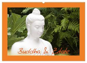 Buddha & Zitate (Wandkalender 2024 DIN A2 quer), CALVENDO Monatskalender von Stanzer,  Elisabeth