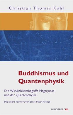 Buddhismus und Quantenphysik