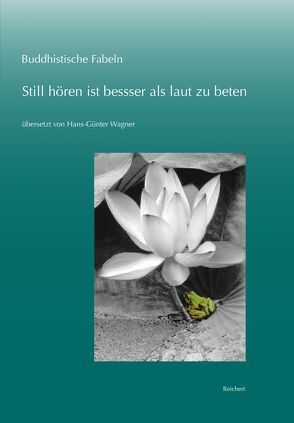 Buddhistische Fabeln von Wagner,  Hans-Günter