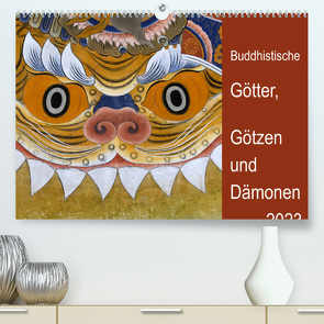 Buddhistische Götter, Götzen und Dämonen (Premium, hochwertiger DIN A2 Wandkalender 2023, Kunstdruck in Hochglanz) von Bergermann,  Manfred