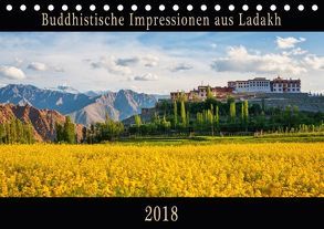 Buddhistische Impressionen aus Ladakh (Tischkalender 2018 DIN A5 quer) von Niemann,  Maro