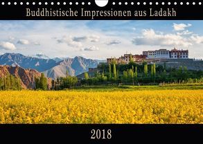 Buddhistische Impressionen aus Ladakh (Wandkalender 2018 DIN A4 quer) von Niemann,  Maro