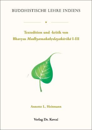 Buddhistische Lehre Indiens von Heitmann,  Annette L