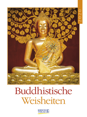 Buddhistische Weisheiten 2020 von Korsch Verlag