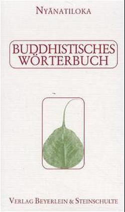 Buddhistisches Wörterbuch von Nyanaponika, Nyanatiloka