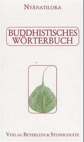 Buddhistisches Wörterbuch von Nyanaponika, Nyanatiloka