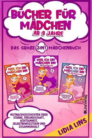 Bücher für Mädchen ab 9 Jahre von Lins,  Lidia