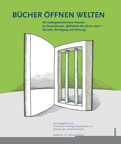 Bücher öffnen Welten von Eickhoff,  Thomas