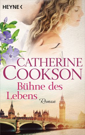 Bühne des Lebens von Cookson,  Catherine