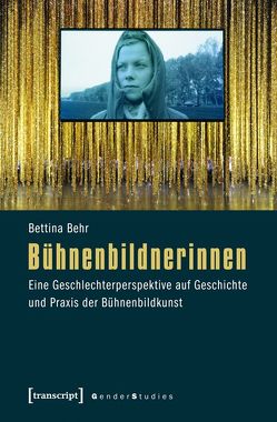 Bühnenbildnerinnen von Behr,  Bettina