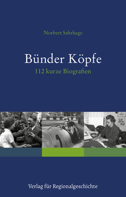 Bünder Köpfe von Sahrhage,  Norbert