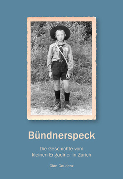 Bündnerspeck von Gaudenz,  Gian