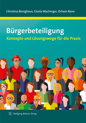 Bürgerbeteiligung von Benighaus,  Christina, Renn,  Ortwin, Wachinger,  Gisela