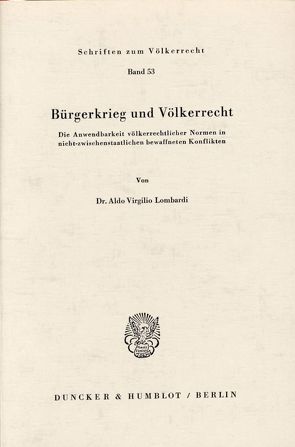 Bürgerkrieg und Völkerrecht. von Lombardi,  Aldo Virgilio