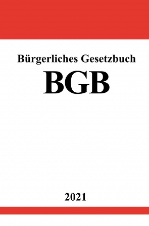 Bürgerliches Gesetzbuch (BGB) von Studier,  Ronny