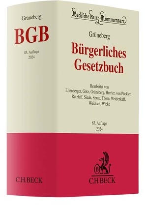 Bürgerliches Gesetzbuch von Ellenberger,  Jürgen, Götz,  Isabell, Grüneberg,  Christian, Herrler,  Sebastian, Pückler,  Renata von, Retzlaff,  Björn, Siede,  Walther, Sprau,  Hartwig, Thorn,  Karsten, Weidenkaff,  Walter, Weidlich,  Dietmar, Wicke,  Hartmut