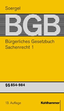 Bürgerliches Gesetzbuch mit Einführungsgesetz und Nebengesetzen (BGB) von Baur,  Jürgen F, Dielitz,  Andreas, Henssler,  Martin, Herzler,  Frauke, Konzen,  Horst, Soergel,  Hans-Theodor, Stadler,  Astrid, Stürner,  Rolf