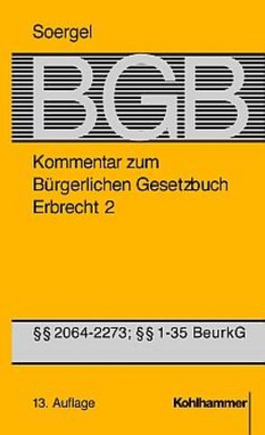 Bürgerliches Gesetzbuch mit Einführungsgesetz und Nebengesetzen (BGB) von Damrau,  Jürgen, Dielitz,  Andreas, Herzler,  Frauke, Loritz,  Karl-Georg, Soergel,  Hans-Theodor, Wegmann,  Bernd