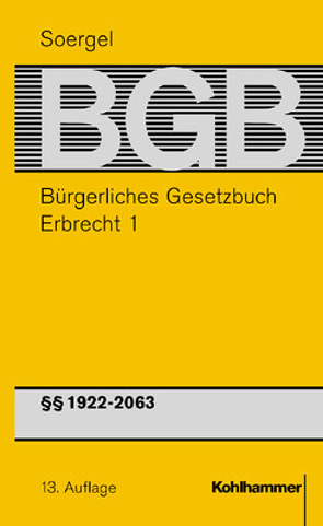 Bürgerliches Gesetzbuch mit Einführungsgesetz und Nebengesetzen (BGB) von Damrau,  Jürgen, Dielitz,  Andreas, Herzler,  Frauke, Soergel,  Hans-Theodor, Stein,  Axel