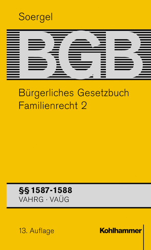 Bürgerliches Gesetzbuch mit Einführungsgesetz und Nebengesetzen (BGB) von Dielitz,  Andreas, Gaul,  Hans Friedhelm, Häussermann,  Röse, Herzler,  Frauke, Hohloch,  Gerhard, Lipp,  Martin, Minz,  Hubert, Schmeiduch,  Dietmar, Soergel,  Hans-Theodor, Winter,  Gerrit