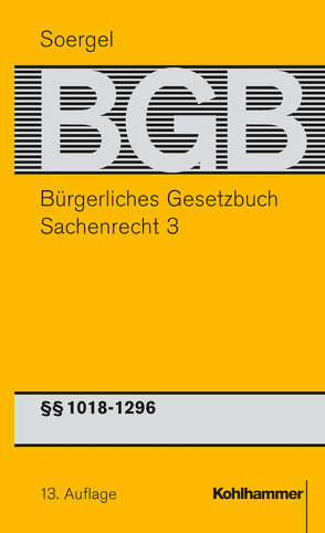 Bürgerliches Gesetzbuch mit Einführungsgesetz und Nebengesetzen (BGB) von Dielitz,  Andreas, Habersack,  Mathias, Herzler,  Frauke, Konzen,  Horst, Soergel,  Hans-Theodor, Stürner,  Rolf