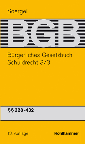 Bürgerliches Gesetzbuch mit Einführungsgesetz und Nebengesetzen (BGB) von Gebauer,  Martin, Hadding,  Walther, Lindacher,  Walter, Lobinger,  Thomas, Matthiessen,  Michael, Pfeiffer,  Thomas, Schreiber,  Klaus, Soergel,  Hans-Theodor