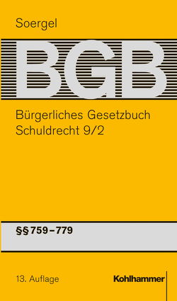 Bürgerliches Gesetzbuch mit Einführungsgesetz und Nebengesetzen (BGB) von Gröschler,  Peter, Häuser,  Franz, Matthiessen,  Michael, Soergel,  Hans-Theodor