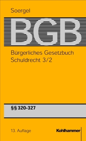 Bürgerliches Gesetzbuch mit Einführungsgesetz und Nebengesetzen (BGB) von Gsell,  Beate, Soergel,  Hans-Theodor, Wolf,  Manfred