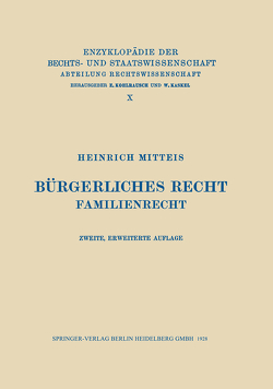 Bürgerliches Recht von Mitteis,  Heinrich