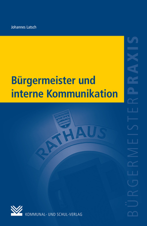 Bürgermeister und interne Kommunikation von Latsch,  Johannes