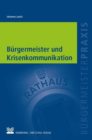 Bürgermeister und Krisenkommunikation von Latsch,  Johannes