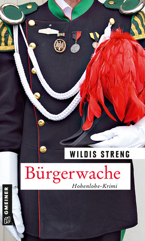 Bürgerwache von Streng,  Wildis