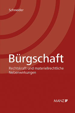 Bürgschaft von Schneider,  Birgit