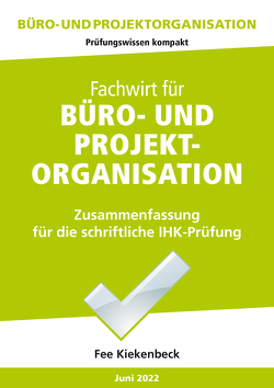 Büro- und Projektorganisation von Kiekenbeck,  Fee