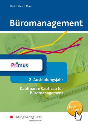 Büromanagement von Blank,  Andreas, Brown,  Nick, Dose,  Hark, Hahn,  Hans, Menne,  Jörn, Meyer,  Helge, Mueller,  Helmut, Müller-Stefer,  Udo, Schäfer,  René, Schaub,  Ingo, Schmidt,  Christian