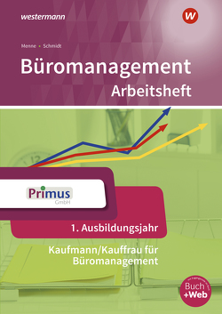 Büromanagement von Kauerauf,  Nils, Langen,  Günter, Menne,  Jörn, Schmidt,  Christian, Stellberg,  Wolfgang, Wendt,  Wolfgang, Wischer,  Daniel, Witkowski,  Eike