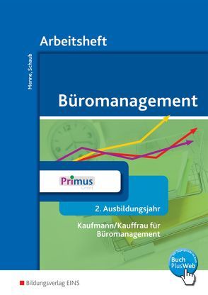 Büromanagement von Kauerauf,  Nils, Langen,  Günter, Menne,  Jörn, Schaub,  Ingo, Schmidt,  Christian, Stellberg,  Wolfgang, Wendt,  Wolfgang, Wischer,  Daniel