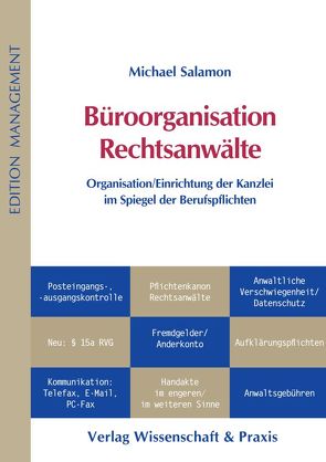 Büroorganisation Rechtsanwälte. von Salamon,  Michael