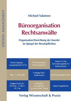 Büroorganisation Rechtsanwälte. von Salamon,  Michael