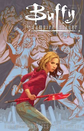 Buffy The Vampire Slayer (Staffel 10) von Gage,  Christos, Isaacs,  Rebekah, Whedon,  Joss