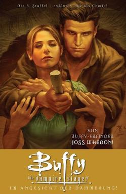 Buffy The Vampire Slayer (Staffel 8) von Jeanty,  Georges, Meltzer,  Brad, Moline,  Karl, Owens,  Andy, Whedon,  Joss