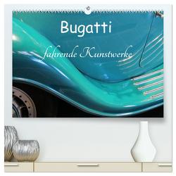 Bugatti – fahrende Kunstwerke (hochwertiger Premium Wandkalender 2024 DIN A2 quer), Kunstdruck in Hochglanz von Wubben,  Arie