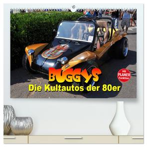 Buggys – die Kultautos der 80er (hochwertiger Premium Wandkalender 2024 DIN A2 quer), Kunstdruck in Hochglanz von Bartruff,  Thomas