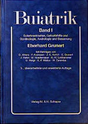 Buiatrik / Buiatrik von Ahlers,  Dirk, Andresen,  Peter, Frerking,  Horst, Grünert,  Eberhard, HAHN