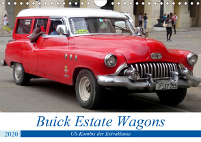 Buick Estate Wagons – US-Kombis der Extraklasse (Wandkalender 2020 DIN A4 quer) von von Loewis of Menar,  Henning