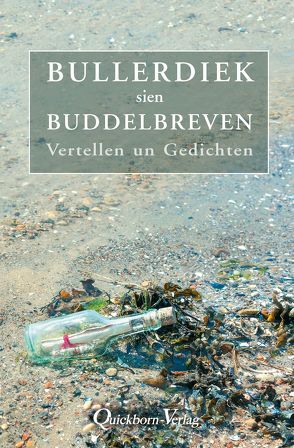 Bullerdiek sien Buddelbreven von Bullerdiek,  Bolko