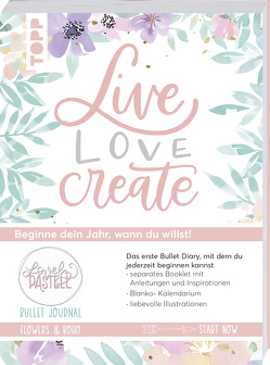 Bullet Journal Lovely Pastell Flowers & Boho – Live, love, create von Stapff,  Christin